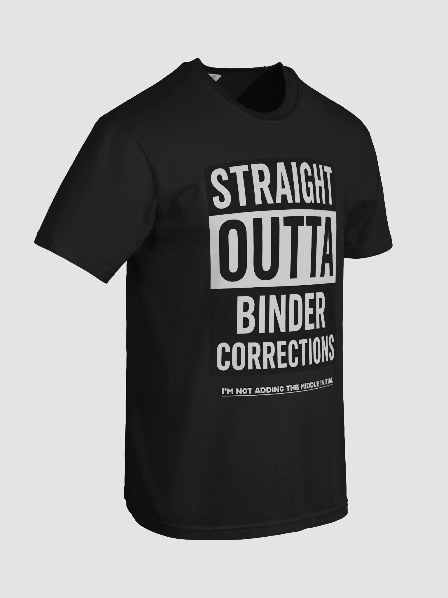 Straight Outta Binder Corrections Shirt product image (62)