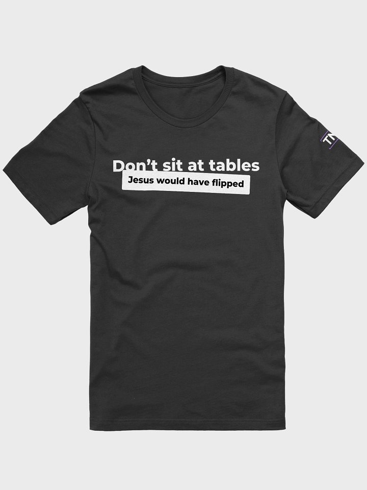 Jesus Would Flip product image (1)
