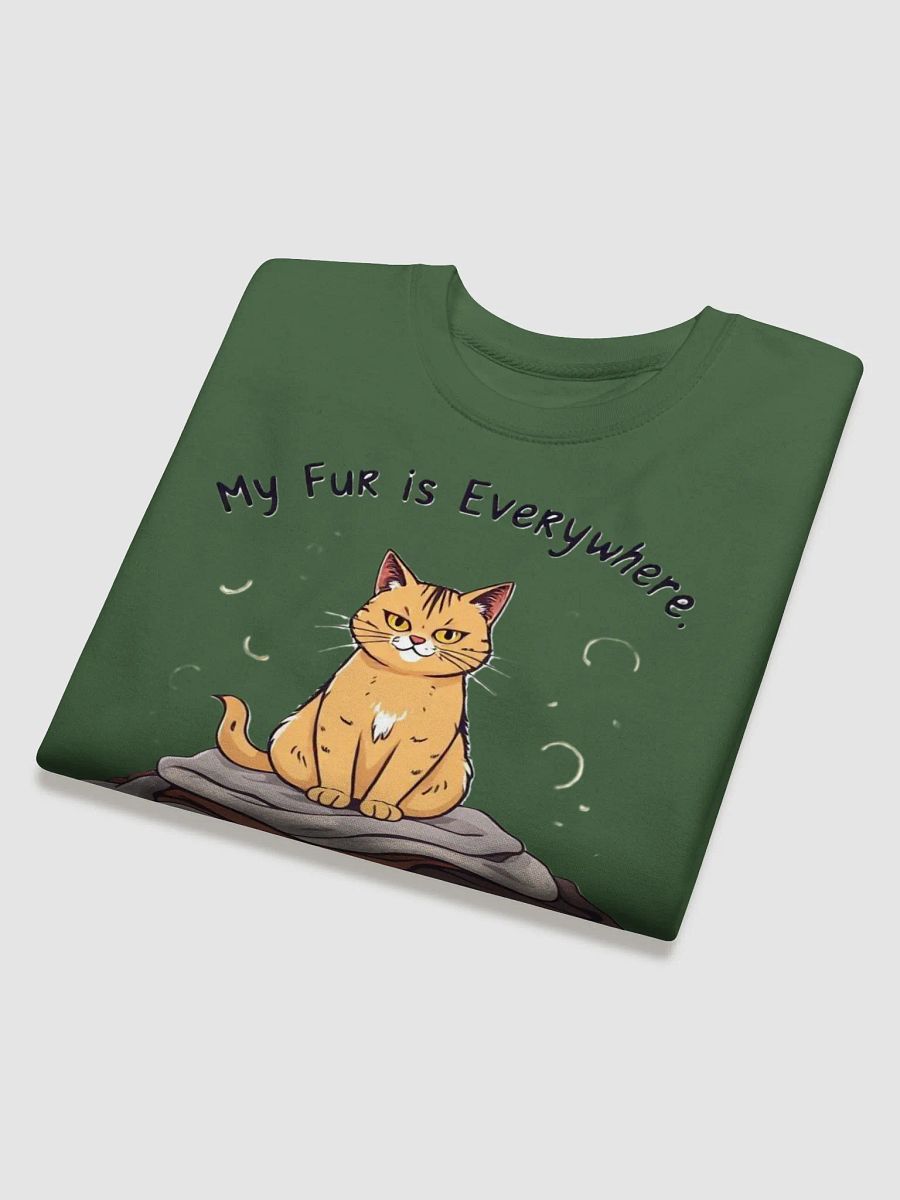 My Fur is Everywhere Cat Design Premium Sweatshirt product image (16)