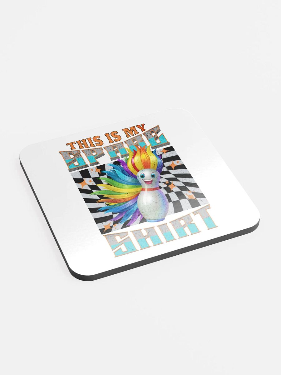 This Is My Spare Shirt Bowling Rainbow Mohawk Pin Coaster product image (2)