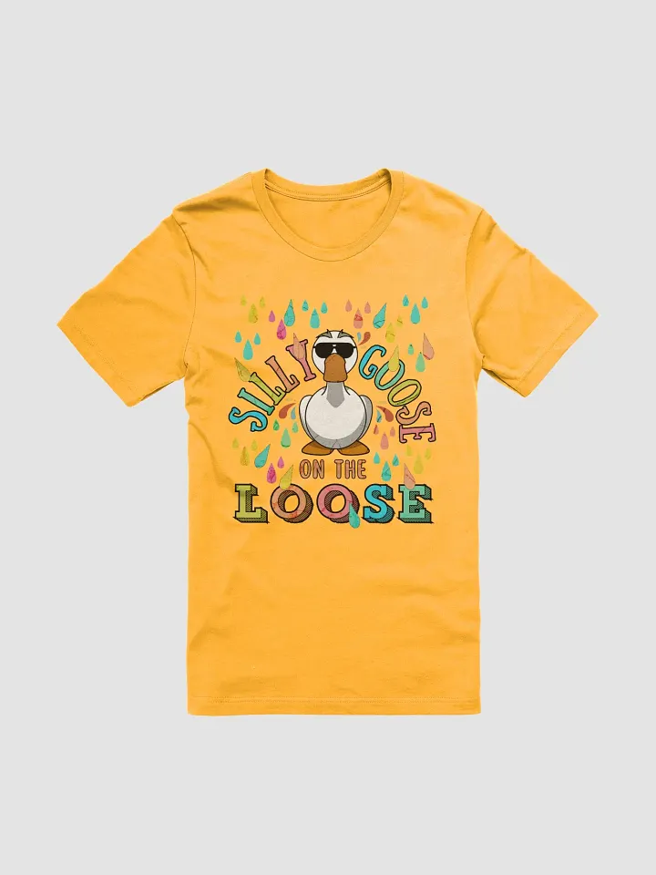 Silly Goose On The Loose T-Shirt product image (1)