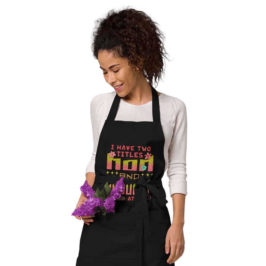 I Have Two Titles Mom and Grouchy Superhero Apron product image (4)
