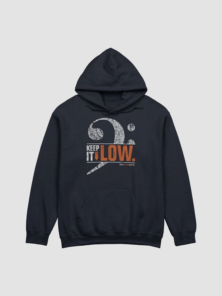 Keep It Low - Hoodie product image (1)