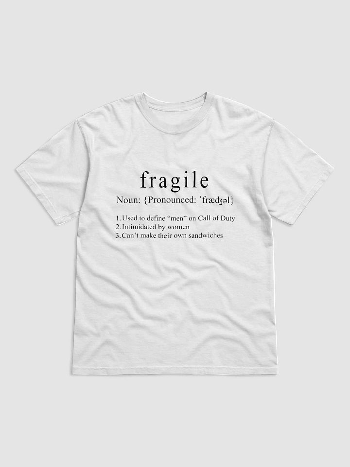Define Fragile T-shirt product image (1)