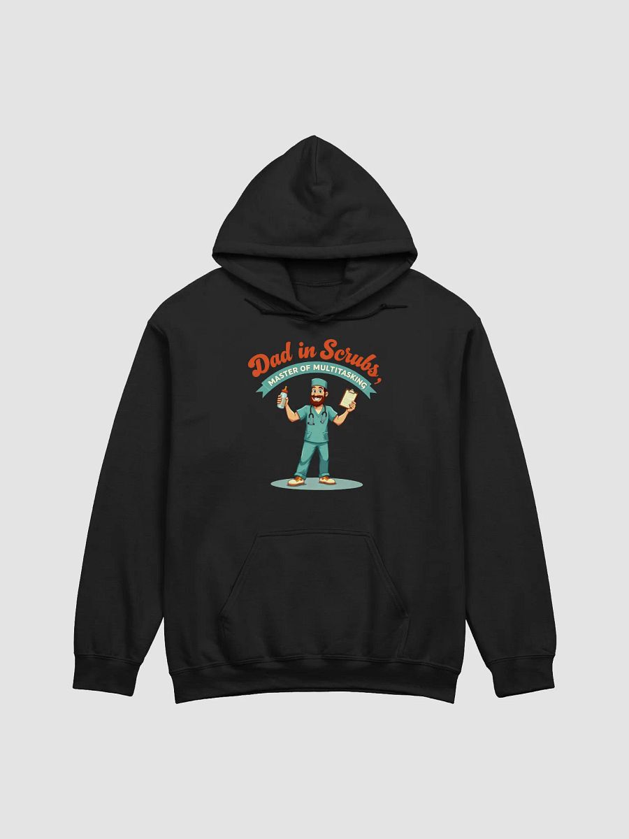 Dad in Scrubs Multitasking Hoodie product image (6)