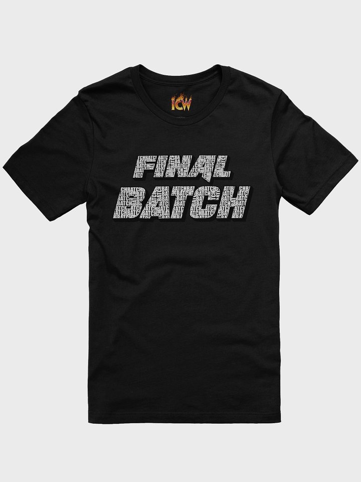 "Final Batch" Rina T-Shirt product image (1)