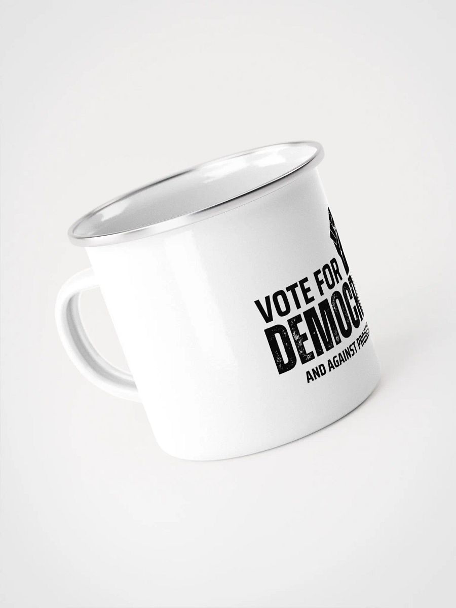 Pris-Vote For Democracy- Enamel Mug product image (4)
