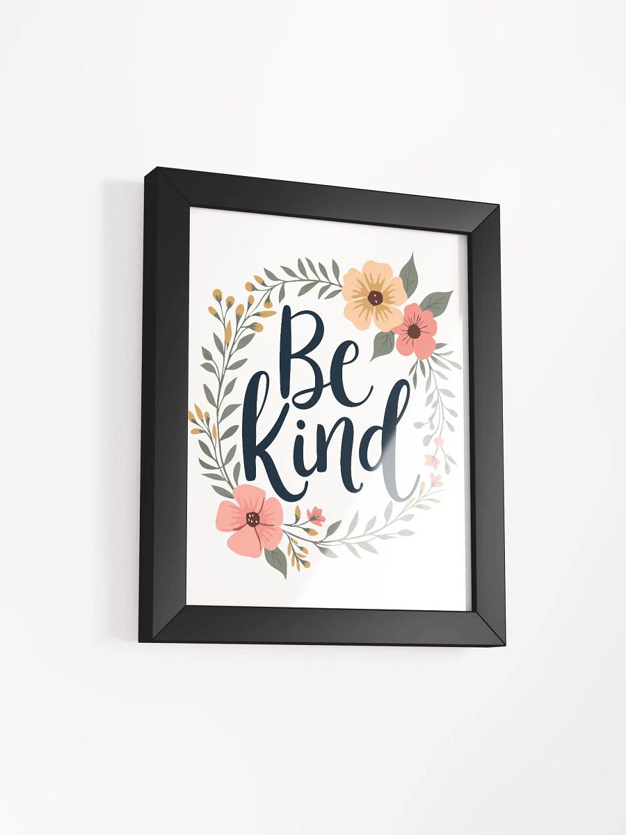 Inspirational ‘Be Kind’ Floral Wreath Framed Poster - Perfect for Home Decor product image (41)