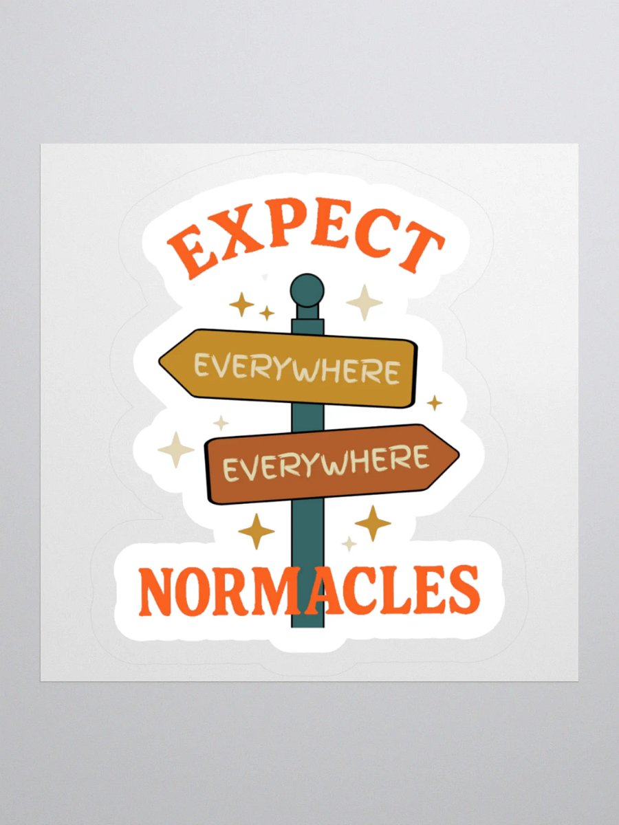 Expect Normacles Everywhere Sticker product image (2)