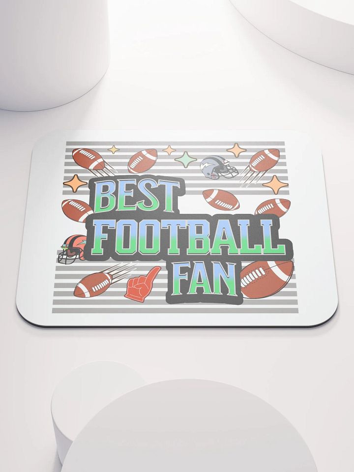 Best Football Fan Fanatic Mouse Pad product image (2)
