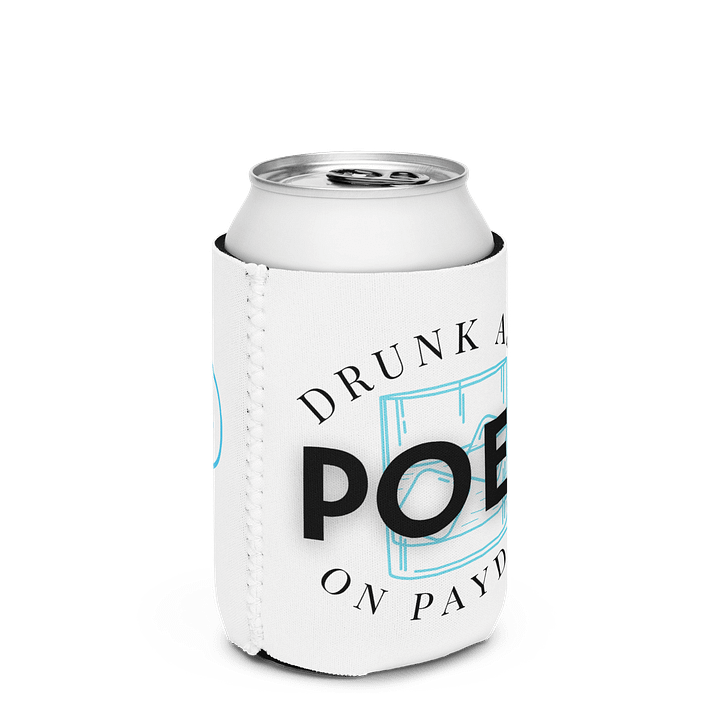 Drunk as a Poet on Payday the Koozie product image (2)