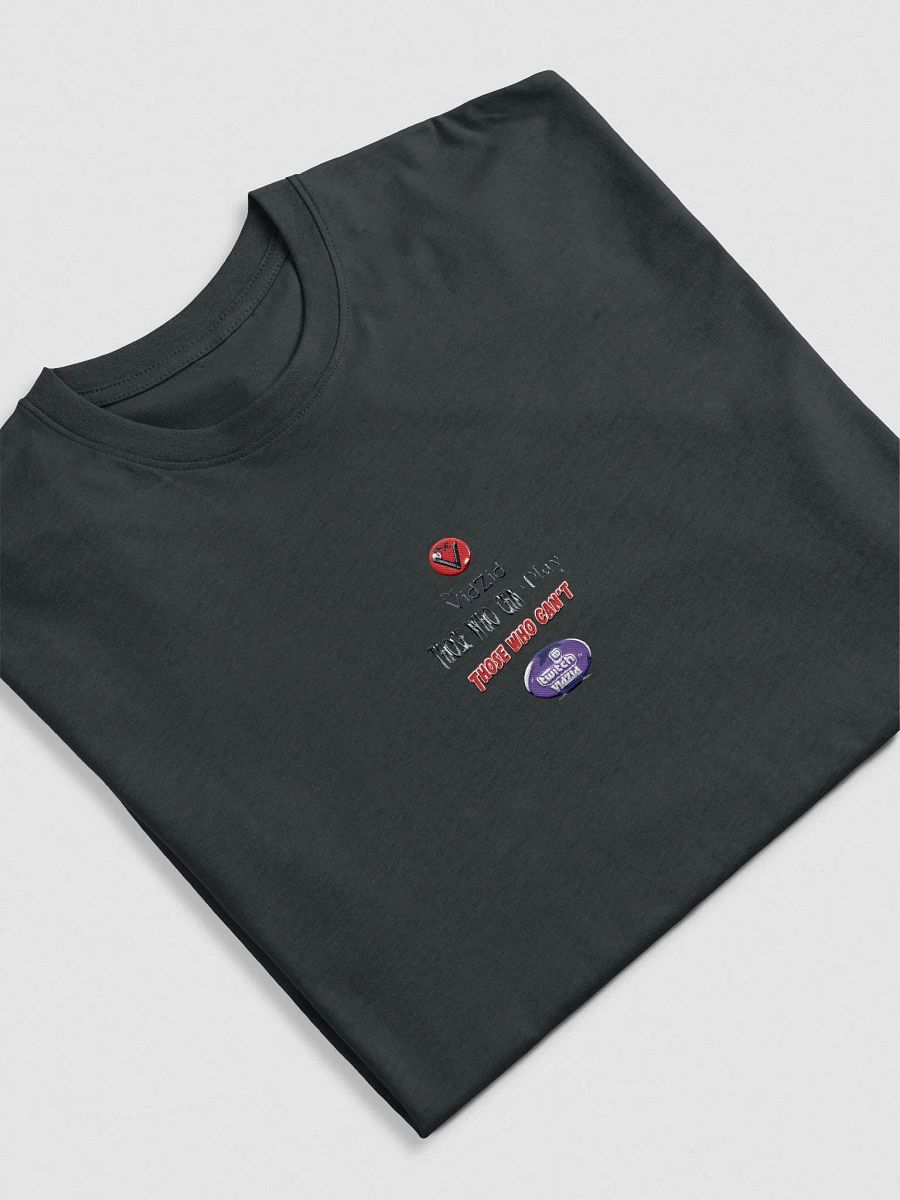 Those who can... T Shirt product image (4)