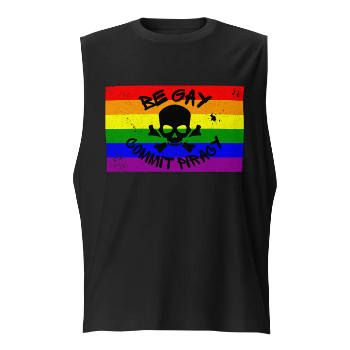 Be Gay, Commit Piracy - Pride Muscle Tank product image (1)