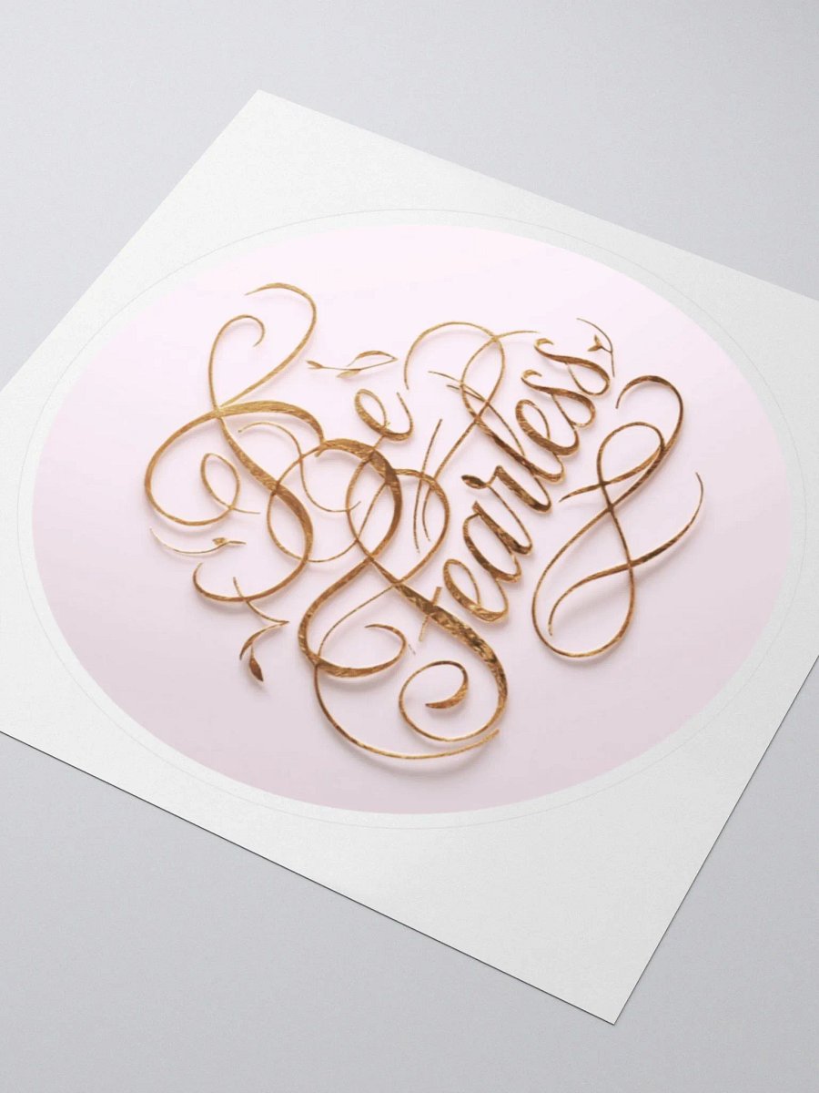 Self-Love Affirmation Art Sticker - Be Fearless! product image (5)