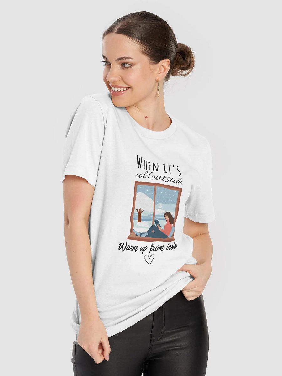 'When It's Cold Outside' T-Shirt product image (78)
