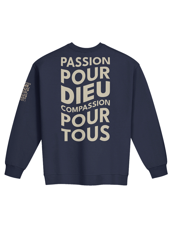 Sweat “PASSION POUR DIEU / COMPASSION POUR TOUS” product image (2)