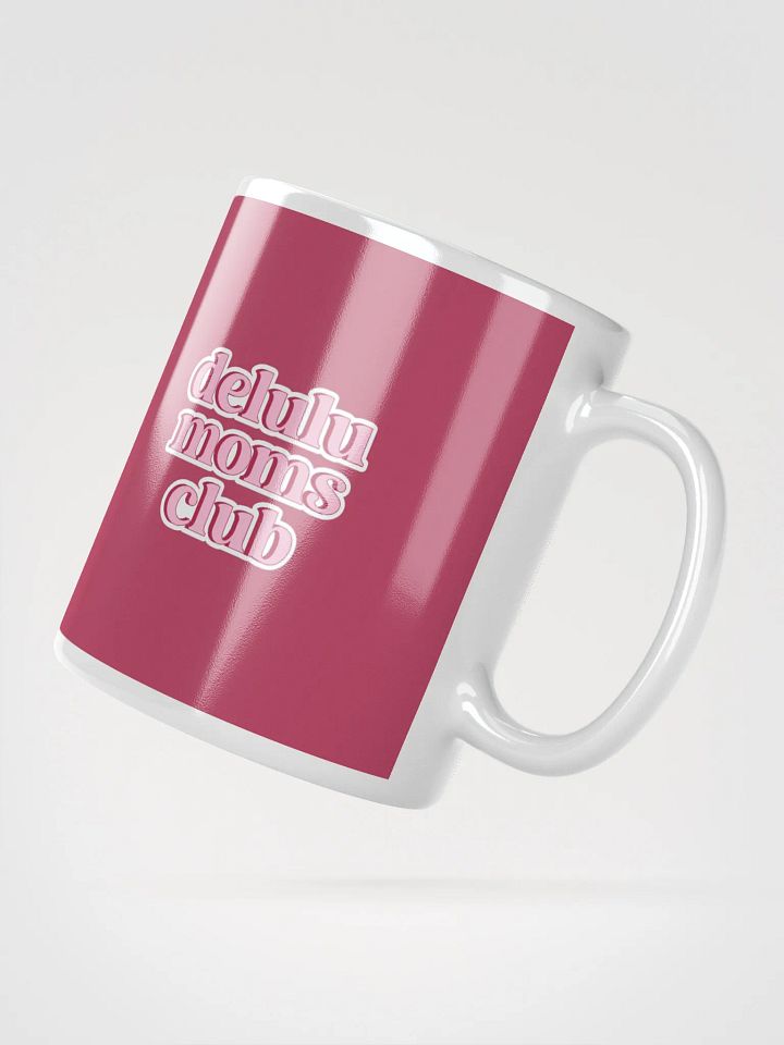 Delulu Moms Club Mug product image (2)
