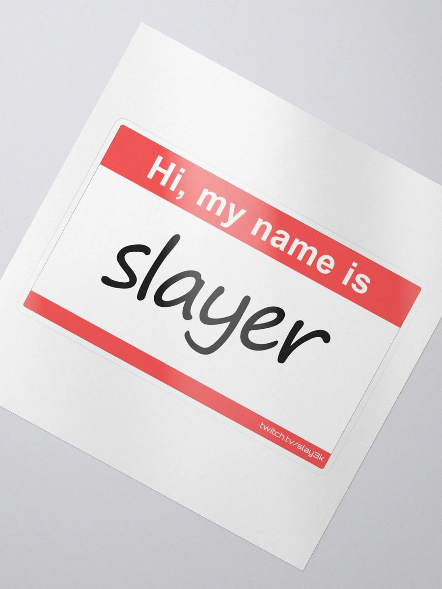My Name is Slay Sticker product image (2)