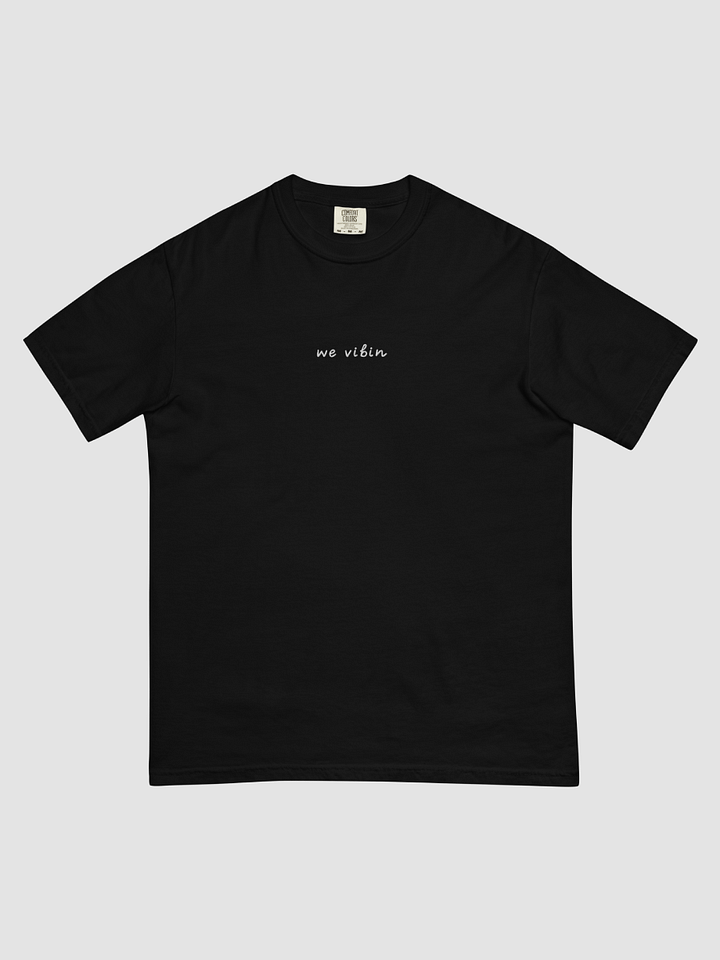we vibin t-shirt product image (2)