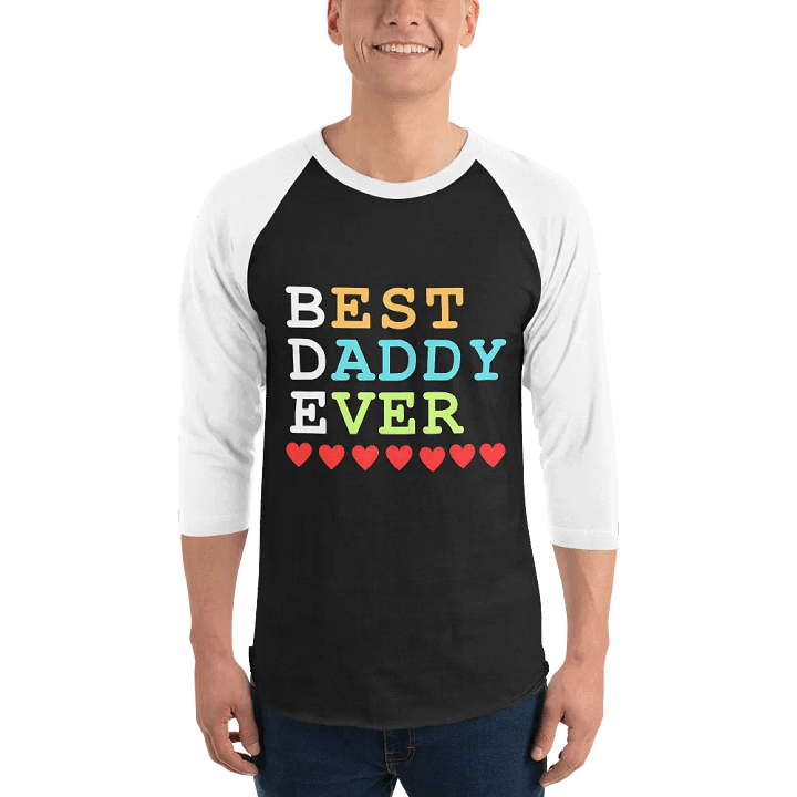 Best Daddy Ever Tultex Fine Jersey Raglan Tee product image (1)