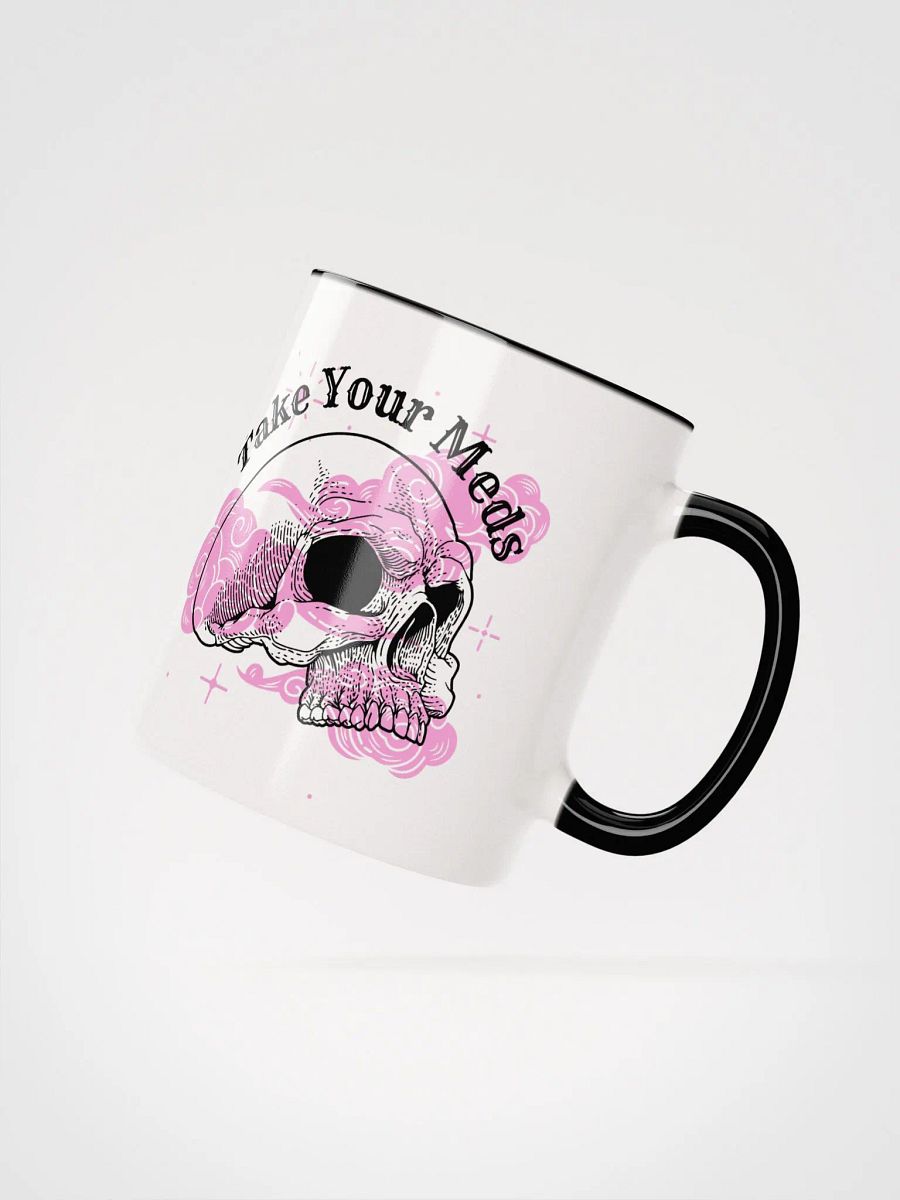 Take Your Meds Mug (11oz, 15oz) product image (2)
