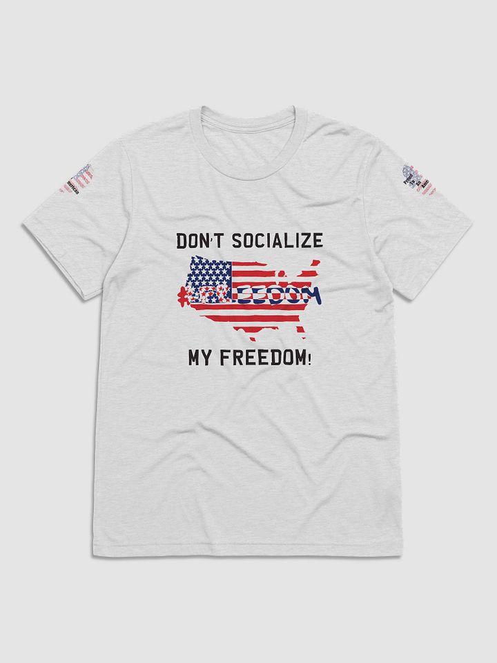Dont Socialize America | Tee product image (1)