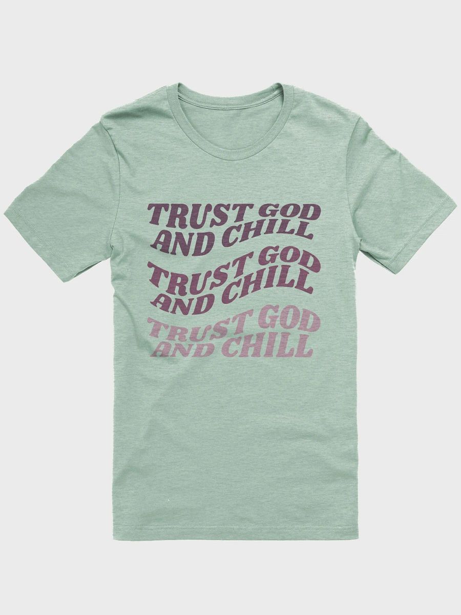 Women's T-Shirt: Trust God and Chill (more colors available) product image (1)