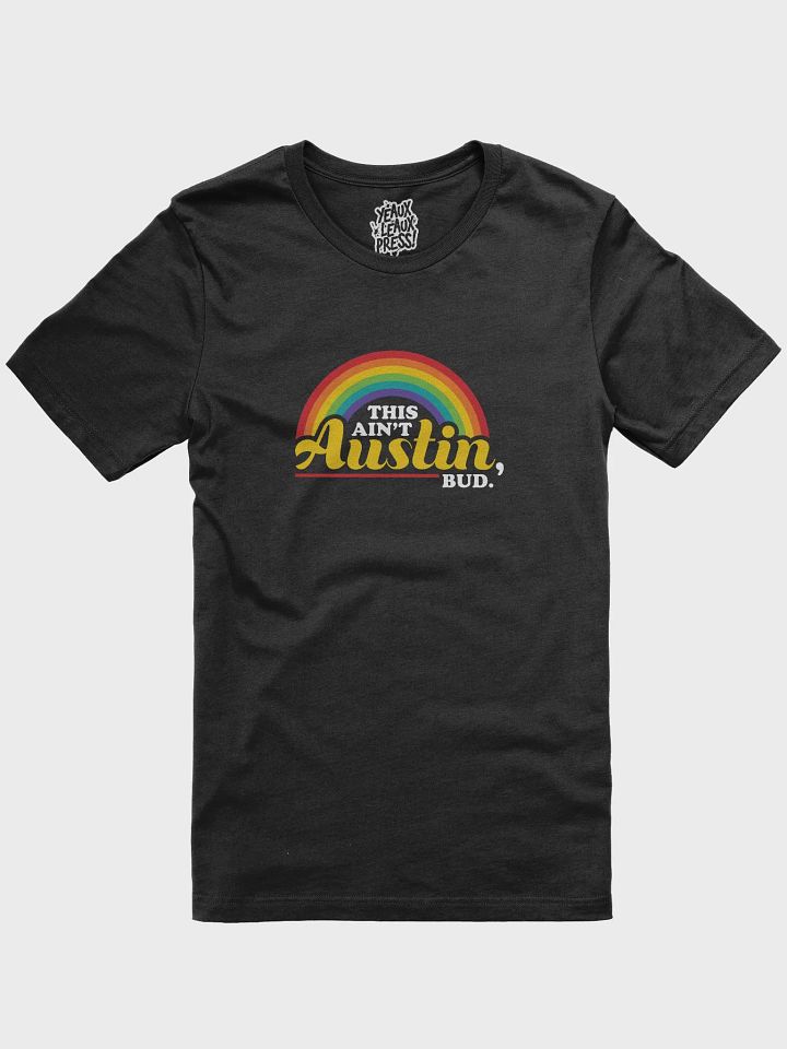This Ain't Austin T-Shirt product image (1)