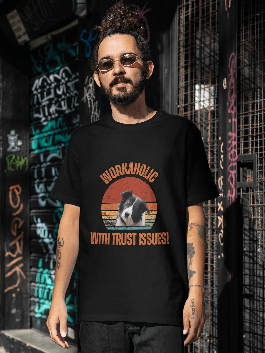 Trusty Border Collie Workaholic Tee product image (4)