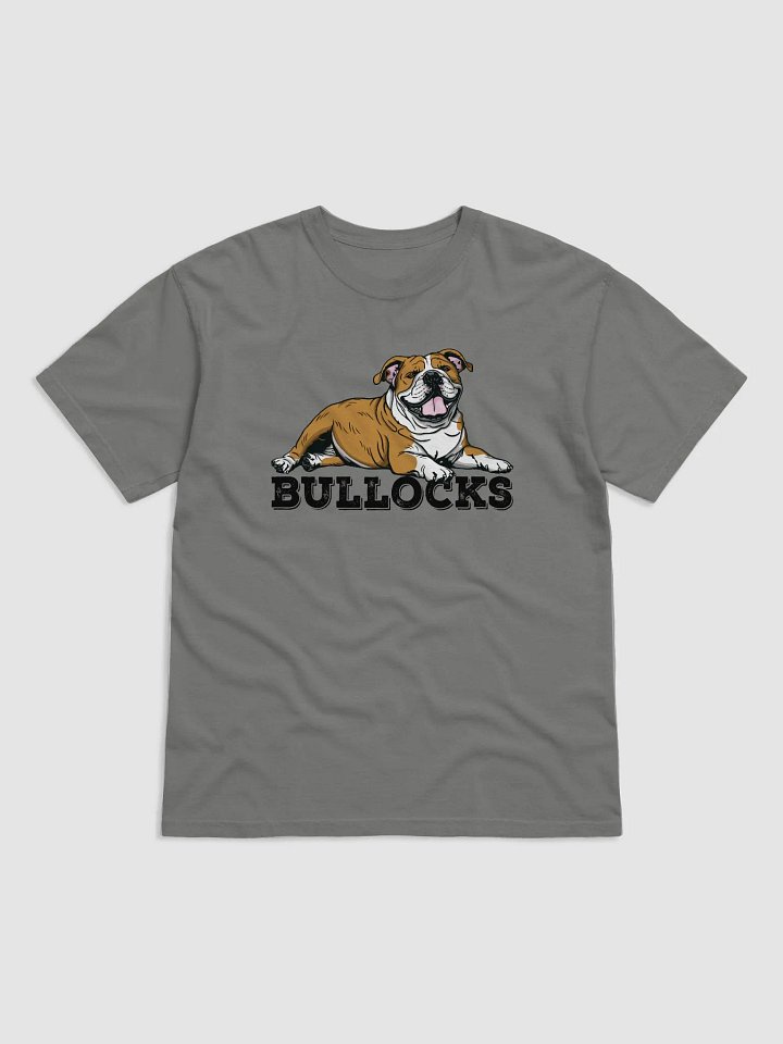 Bullocks T-Shirt of an English Bulldog | Funny T-Shirt for Bulldog Owners product image (1)