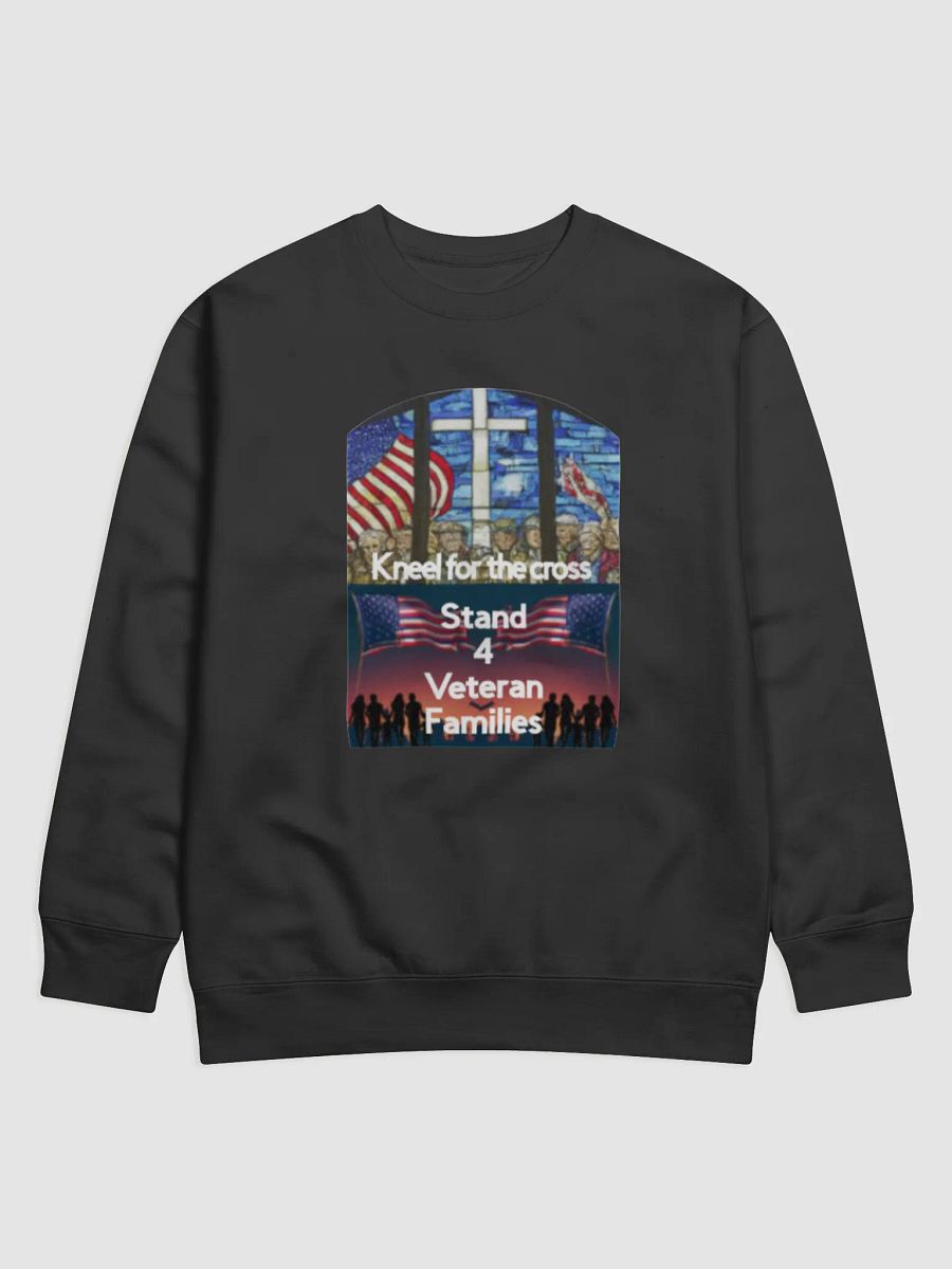 Stand4theCross Kneel4Veteran families support sweatshirt product image (1)