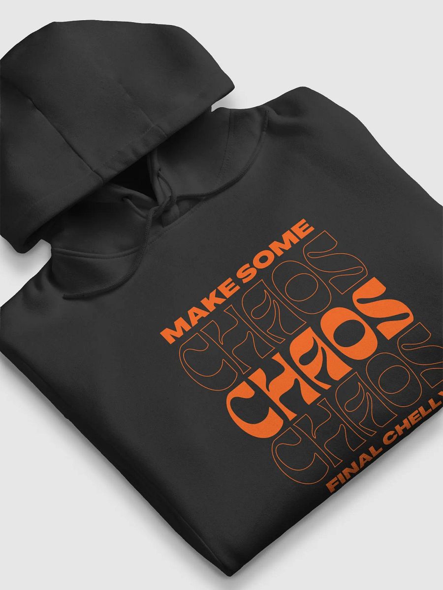 Make Some Chaos Heavyweight Fabric Printed Hoodie product image (6)