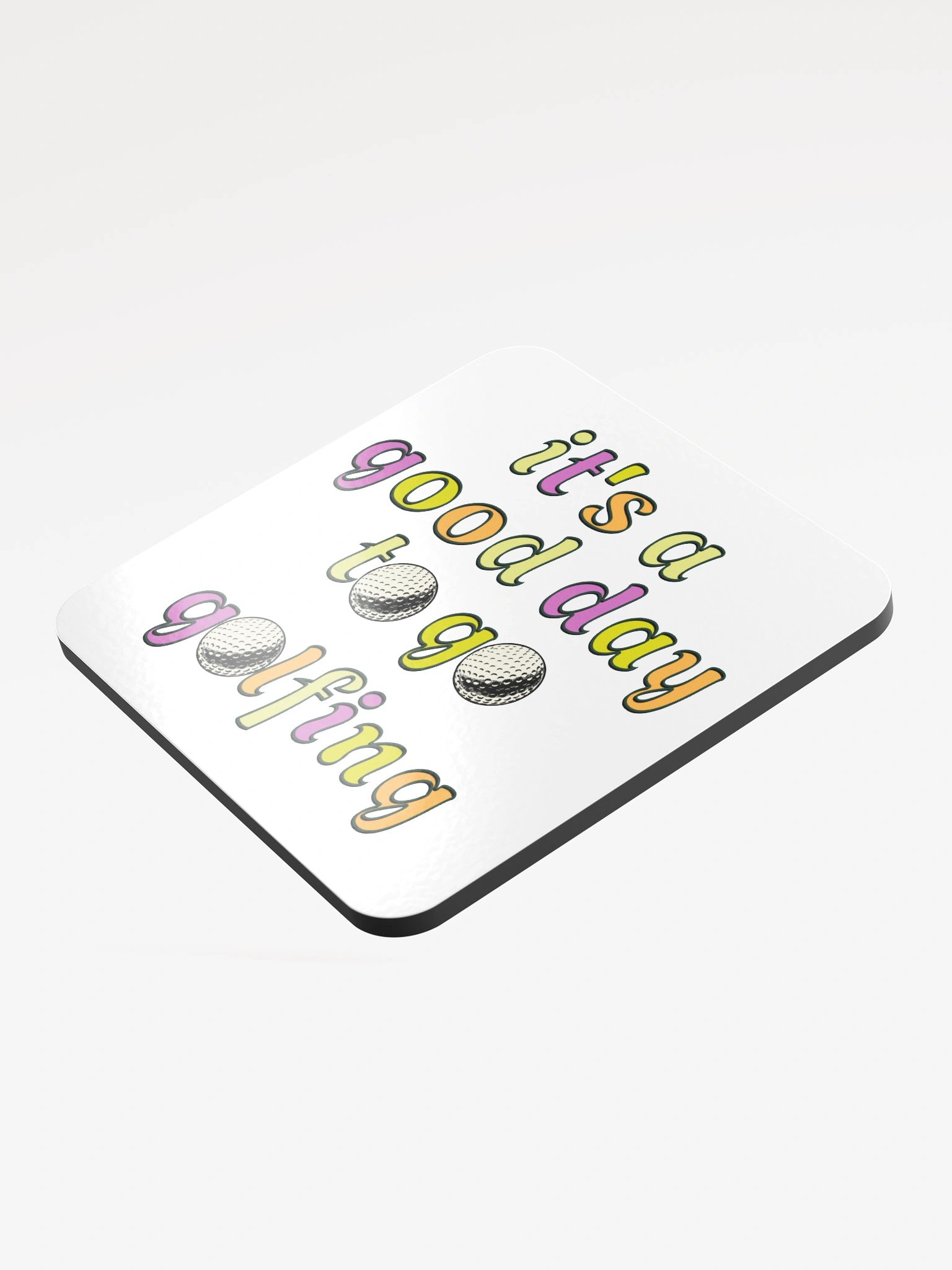 Its A Good Day To Go Golfing Swing into Style Coaster product image (4)