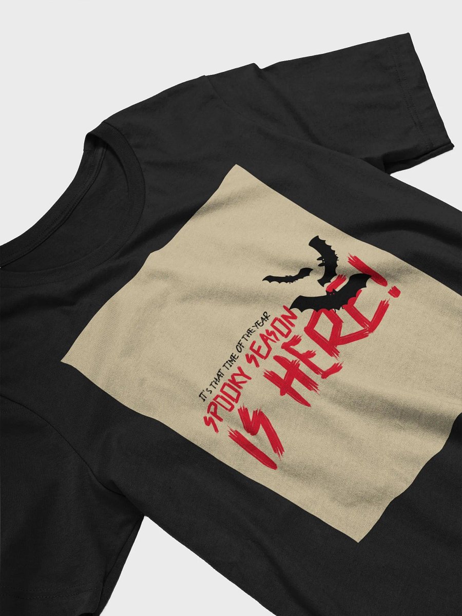 It's That Time Of Year Spooky Season Is Here! TShirt product image (3)