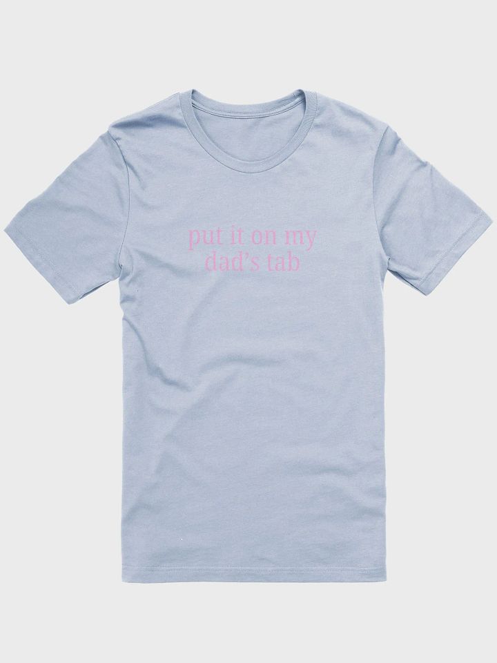 Put It On My Dad's Tab Tee product image (1)