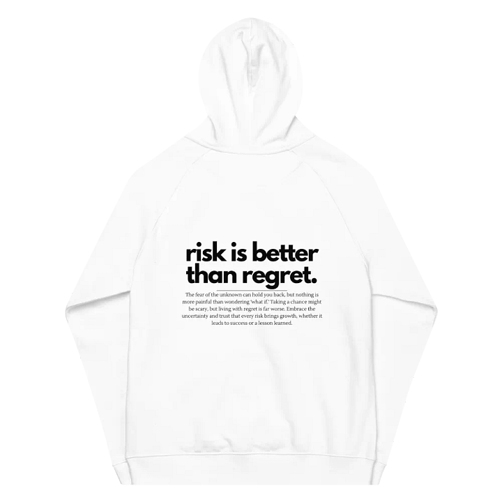Risk Is Better Than Regret Hoodie product image (1)