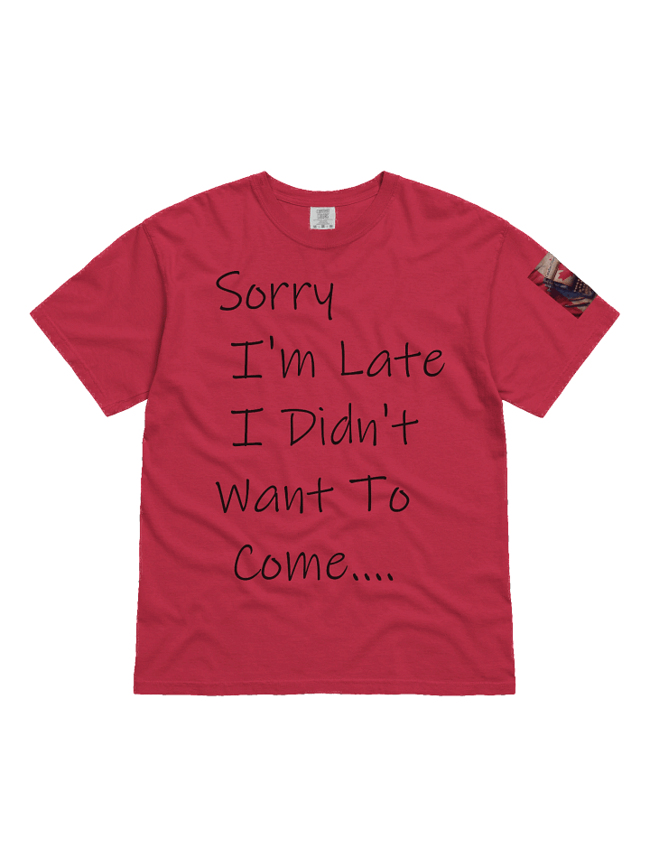 Sorry I'm Late product image (3)