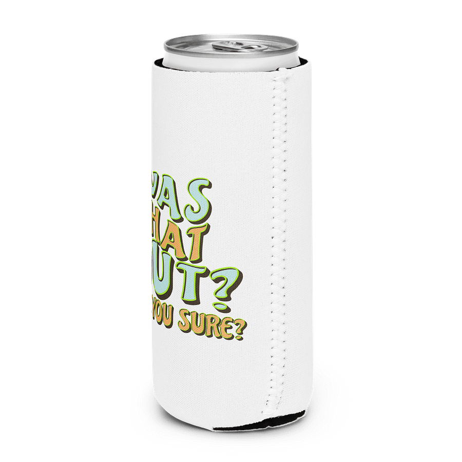 Was That Out? Are You Sure? Pickleball Coozie Can Cooler product image (2)