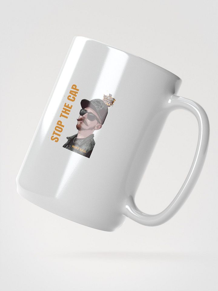 Mike Ball STOP THE CAP White Glossy Mug product image (2)