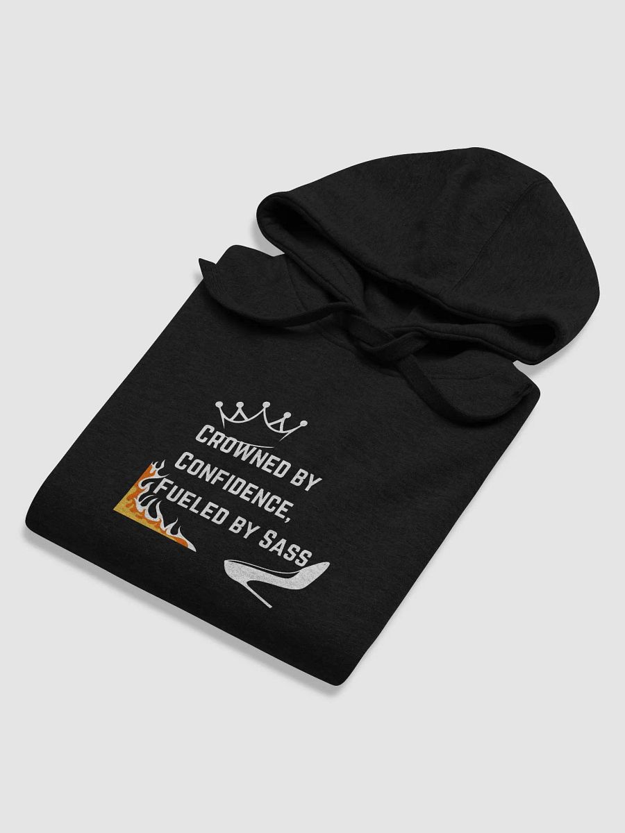 Crowned by Confidence, Fueled by Sass T-Sirt product image (6)