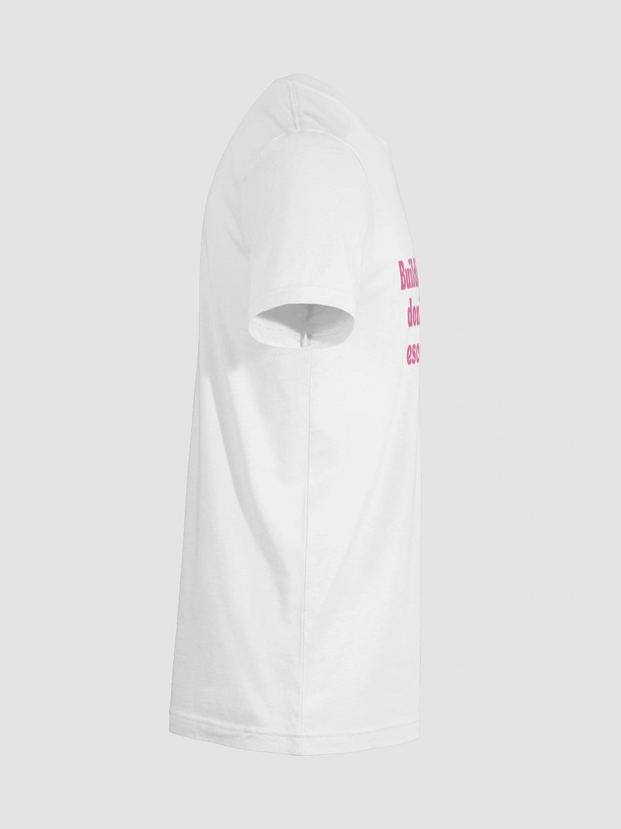 Building a Life I Don’t Want to Escape From – Aesthetic White Bella+Canvas T-Shirt product image (12)