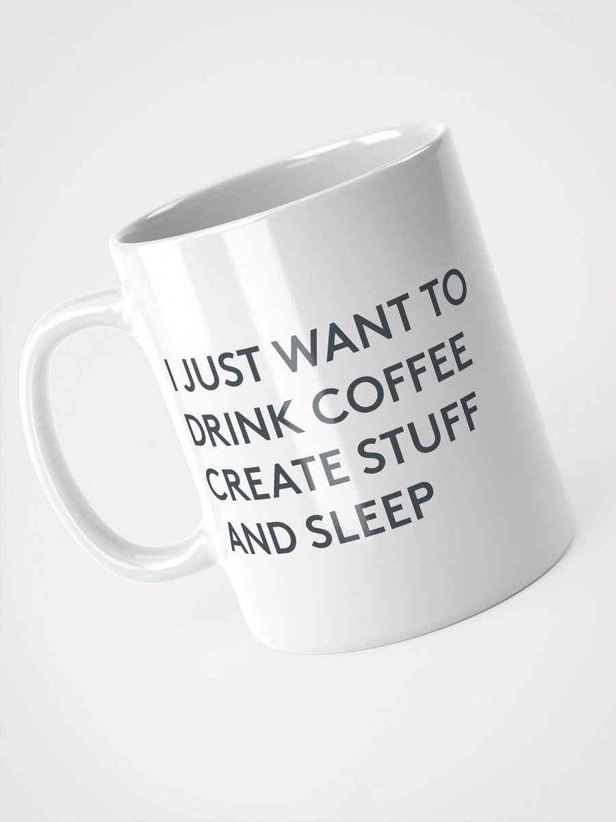 Drink Coffee. Create. Sleep Mug product image (3)