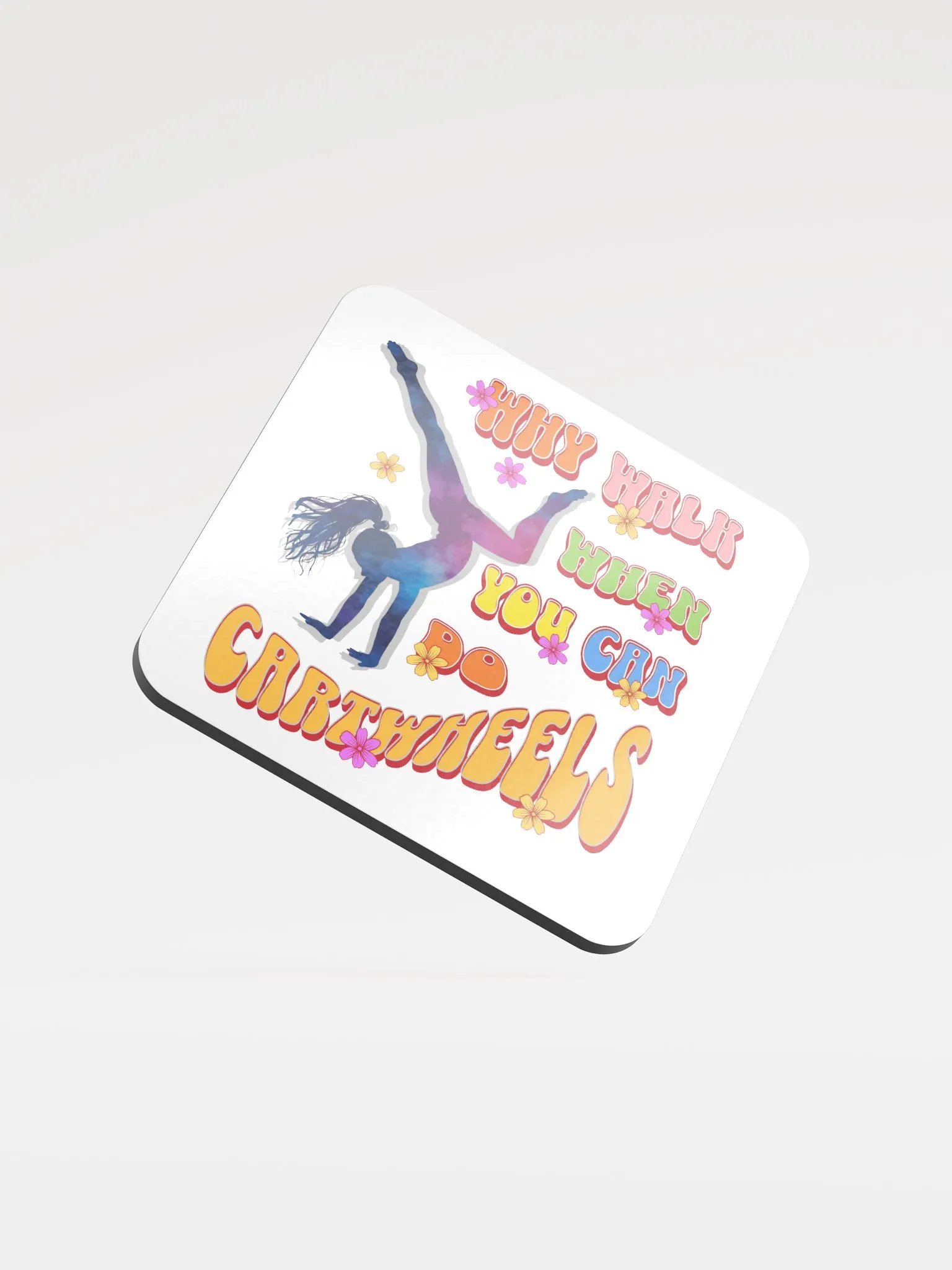 Why Walk When You Can Do Cartwheels Whimsical Coaster Set product image (3)