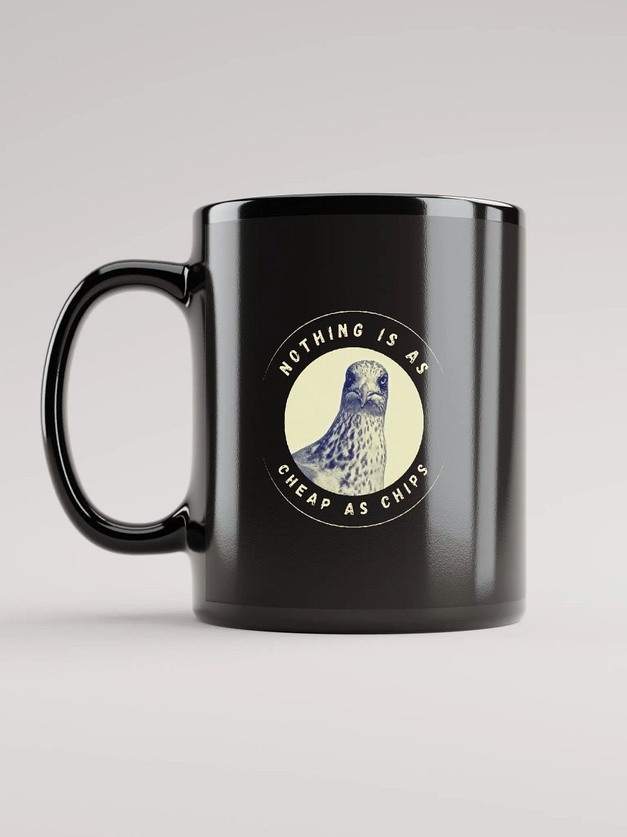 Gavin the Gull - Nothing is as Cheap as Chips Black Glossy Mug product image (12)