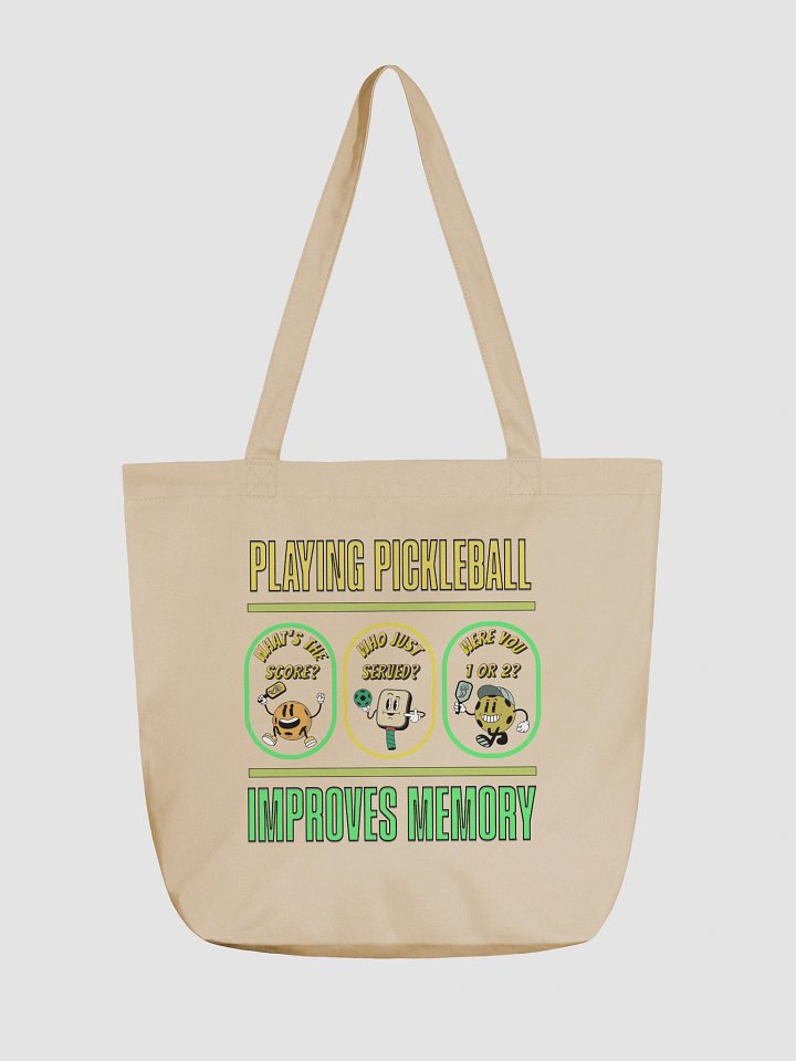 Playing Pickleball Improves Memory Tote product image (2)