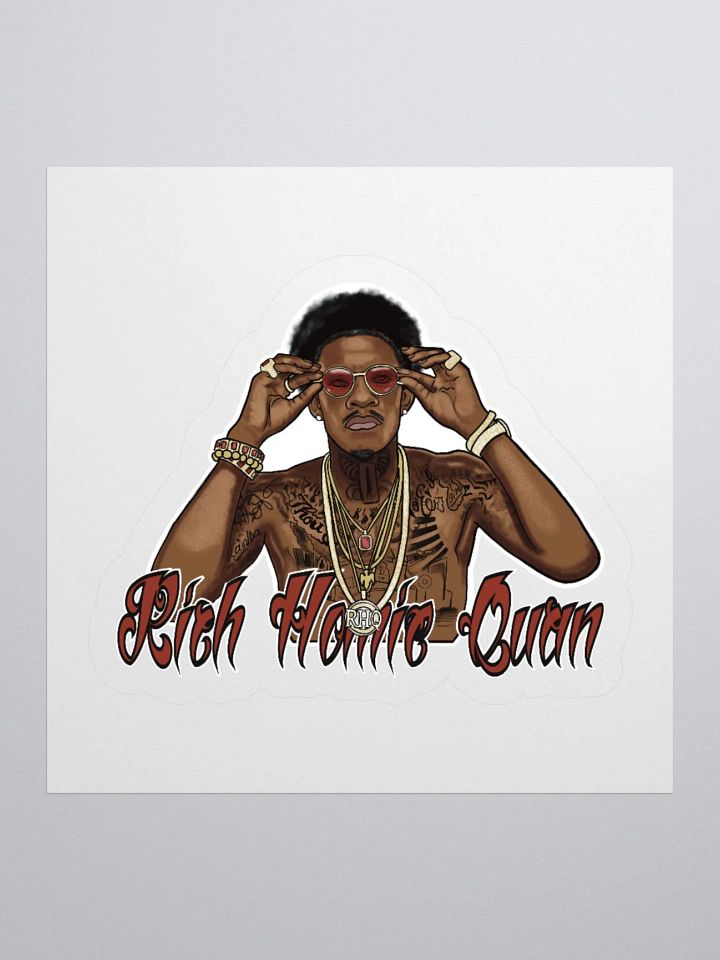 Rich Homie Quan Sticker product image (1)