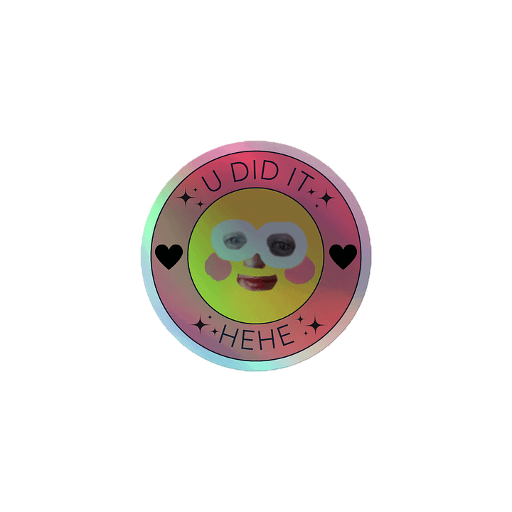 U DID IT Holographic Sticker product image (1)