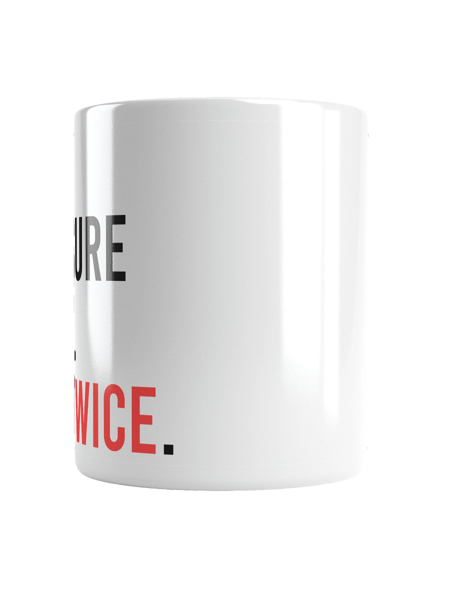 Funny Woodworking Mug – Measure Once, Cut Twice – Gift for Dad, Carpenter, or DIYer product image (18)