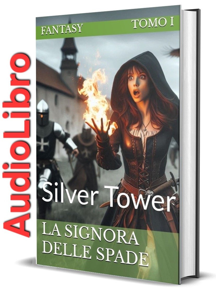 La Signora delle Spade - 1 - Silver Tower AudioLibro (Fantasy) product image (1)