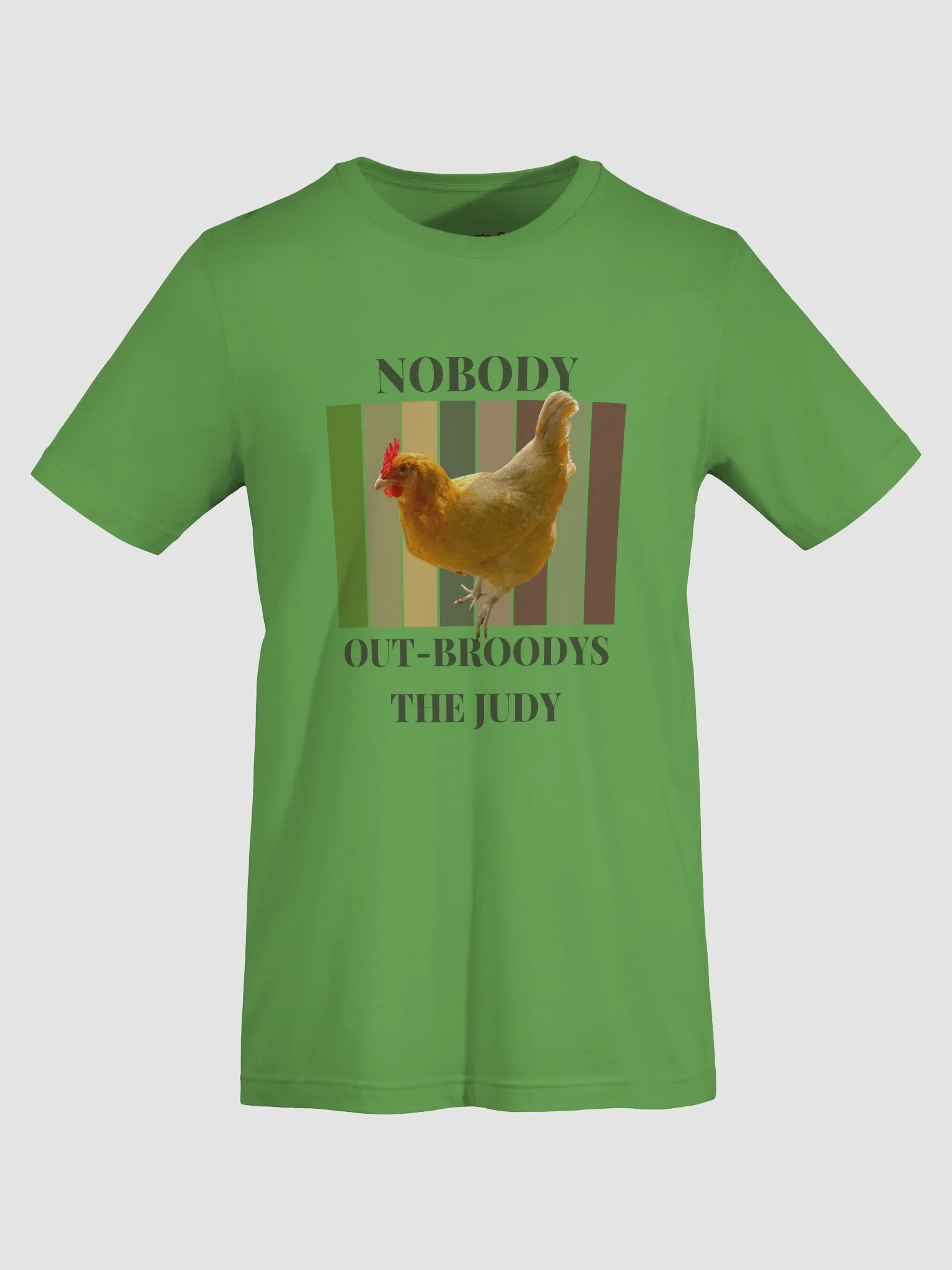 Nobody Out-Broodys the Judy T-Shirt product image (7)